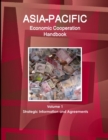 Image for Asia-Pacific Economic Cooperation Handbook : Volume 1 Strategic Information and Agreements