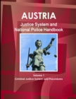 Image for Austria Justice System and National Police Handbook Volume 1 Criminal Justice System and Procedures