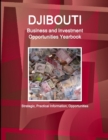 Image for Djibouti Business and Investment Opportunities Yearbook - Strategic, Practical Information, Opportunities