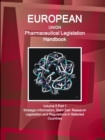 Image for EU Pharmaceutical Legislation Handbook Volume 5 Part 1 Stem Cell Research Legislation and Regulations in Selected Countries