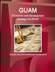 Image for Guam Economic and Development Strategy Handbook - Strategic, Economic and Business Developments