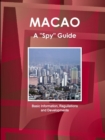 Image for Macao a &quot;Spy&quot; Guide - Basic Information, Reguilations and Developments