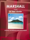 Image for Marshall Islands A &quot;Spy&quot; Guide - Strategic Information and Developments