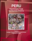 Image for Peru Export-Import, Trade and Business Directory Volume 1 Strategic, Practical Information and Contacts in Agricultural Sector