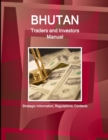 Image for Bhutan Traders and Investors Manual