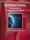 Image for International Conventions on Atmosphere Handbook - Strategic Information and Agreements