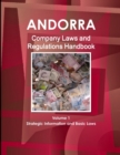 Image for Andorra Company Laws and Regulations Handbook Volume 1 Strategic Information and Basic Laws