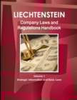 Image for Liechtenstein Company Laws and Regulations Handbook Volume 1 Strategic Information and Basic Laws
