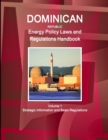 Image for Dominican Republic Energy Policy Laws and Regulations Handbook Volume 1 Strategic Information and Basic Regulations