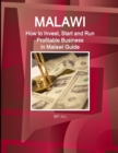Image for Malawi : How to Invest, Start and Run Profitable Business in Malawi Guide - Practical Information, Opportunities, Contacts