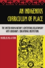 Image for An Indigenous Curriculum of Place