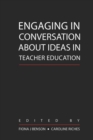 Image for Engaging in Conversation about Ideas in Teacher Education
