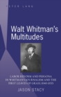 Image for Walt Whitman&#39;s Multitudes