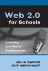 Image for Web 2.0 for Schools : Learning and Social Participation