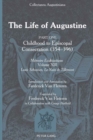 Image for The Life of Augustine : Part One: Childhood to Episcopal Consecration (354-396)- &quot;Memoire Ecclesiastique- &quot;Volume XIII- Introduction and Annotation by Frederick Van Fleteren- Translated by Frederick V