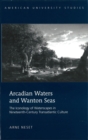 Image for Arcadian Waters and Wanton Seas