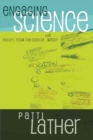 Image for Engaging Science Policy : From the Side of the Messy