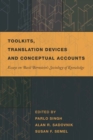 Image for Toolkits, Translation Devices and Conceptual Accounts : Essays on Basil Bernstein&#39;s Sociology of Knowledge