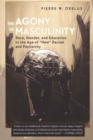 Image for The Agony of Masculinity