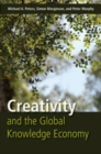 Image for Creativity and the Global Knowledge Economy