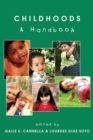 Image for Childhoods : A Handbook