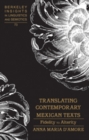 Image for Translating Contemporary Mexican Texts