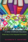 Image for Critical Literacy in Early Childhood Education