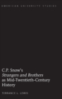 Image for C.P. Snow’s «Strangers and Brothers» as Mid-Twentieth-Century History