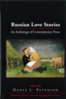 Image for Russian Love Stories : An Anthology of Contemporary Prose