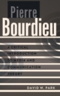 Image for Pierre Bourdieu  : a critical introduction to media and communication theory