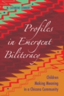 Image for Profiles in Emergent Biliteracy