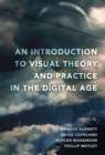 Image for An Introduction to Visual Theory and Practice in the Digital Age