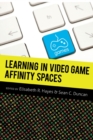 Image for Learning in Video Game Affinity Spaces