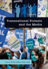 Image for Transnational protests and the media