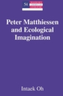 Image for Peter Matthiessen and ecological imagination