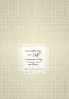 Image for Governing the Self : A Foucauldian Critique of Managerialism in Education