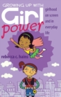 Image for Growing Up With Girl Power