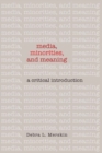 Image for Media, Minorities, and Meaning