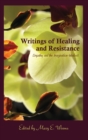 Image for Writings of Healing and Resistance