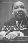 Image for «Making a Way Out of No Way»