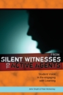 Image for From Silent Witnesses to Active Agents