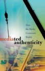 Image for Mediated Authenticity
