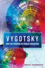 Image for Vygotsky and the Promise of Public Education