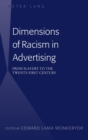Image for Dimensions of racism in advertising  : from slavery to the twenty-first century