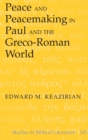 Image for Peace and Peacemaking in Paul and the Greco-Roman World