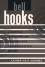 Image for bell hooks : A Critical Introduction to Media and Communication Theory