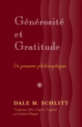 Image for Generosite et Gratitude : Un Psaume Philosophique Traduction Libre, D&#39;apres L&#39;original, Par Leonce Paquet