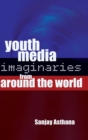 Image for Youth Media Imaginaries from Around the World
