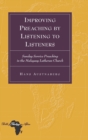 Image for Improving Preaching by Listening to Listeners : Sunday Service Preaching in the Malagasy Lutheran Church