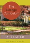 Image for The College Curriculum : A Reader